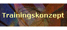Trainingskonzept